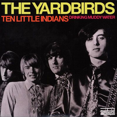 Yardbirds   Ten Little Indians 7 Vinyl RI NEW  